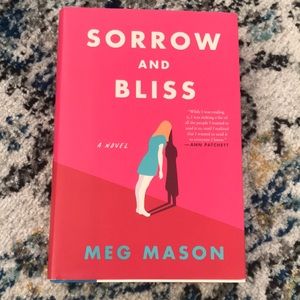 Sorrow and Bliss Hardcover